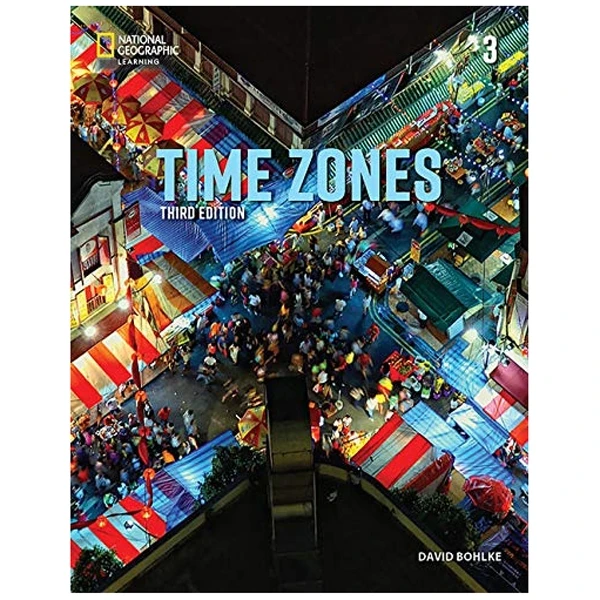 Time Zones 3: Student's Book With Online Practice And Student’s eBook